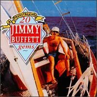 Jimmy Buffett - A Pirate's Treasure - 20 Jimmy Buffett Gems